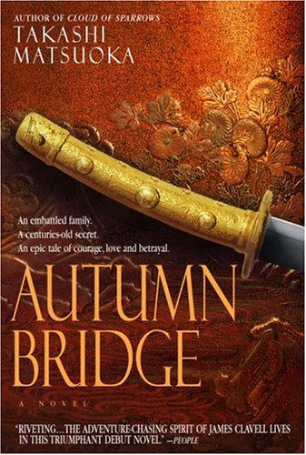 Takashi Matsuoka: Autumn Bridge (EBook, 2004, Delacorte Press)