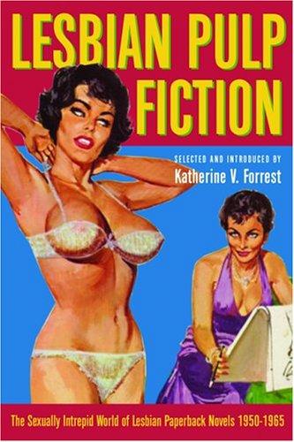 Katherine V. Forrest: Lesbian pulp fiction (2005, Cleis Press)
