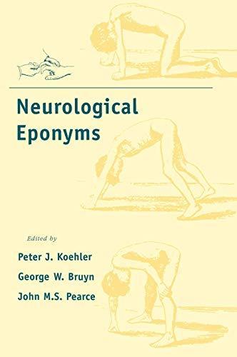 Peter J. Koehler, George W. Bruyn, John Pearce: Neurological Eponyms (2000, Oxford University Press)