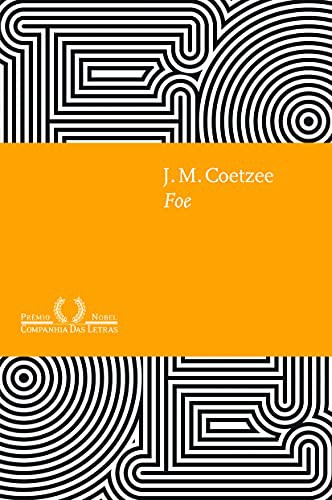 J. M. Coetzee: Foe (Paperback, 2016, Companhia das Letras)