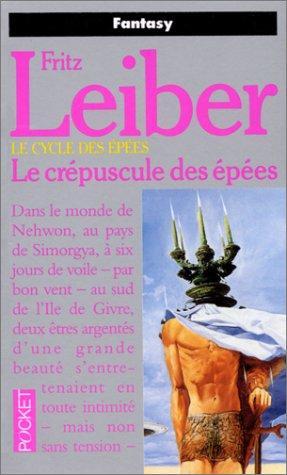 Fritz Leiber: The Knight and Knave of Swords (French language)