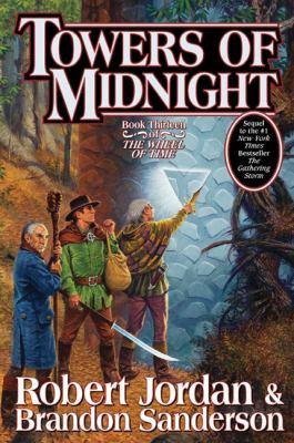 Brandon Sanderson, Robert Jordan: Towers of Midnight (Wheel of Time, #13) (2010, TOR)