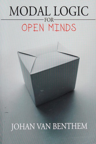 J. F. A. K. van Benthem: Modal logic for open minds (2010, Center for the Study of Language and Information)