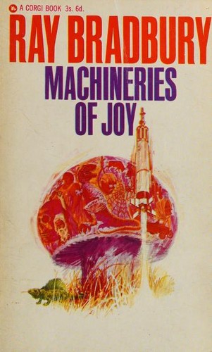 Ray Bradbury: Machineries of joy (1966, Transworld Publishers)