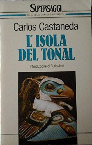 Carlos Castaneda: L'isola del Tonal (Italian language, 1989)