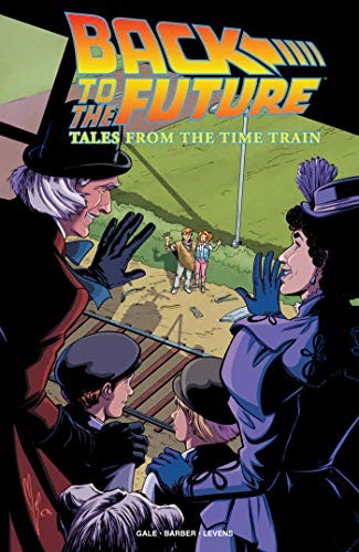 John Barber, Bob Gale: Back to the Future (Paperback, 2018, IDW Publishing)