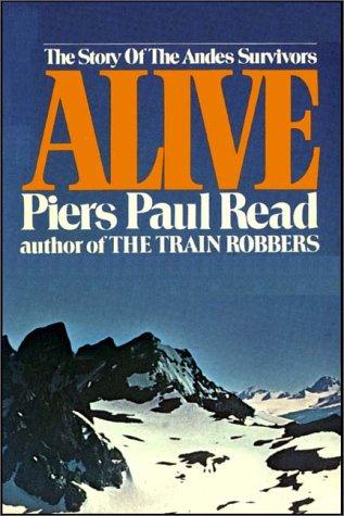 Piers Paul Read: Alive (AudiobookFormat, 1987, Books on Tape, Inc.)