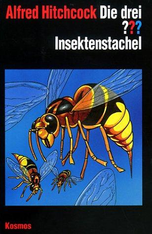 Alfred Hitchcock, Andre Minninger: Die drei Fragezeichen und . . ., Insektenstachel (Hardcover, 2001, Franckh-Kosmos Verlag)