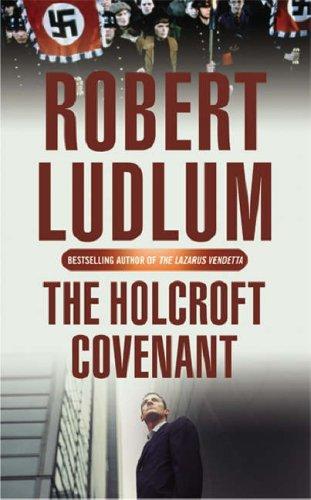 Robert Ludlum: The Holcroft Covenant (2005, Orion)