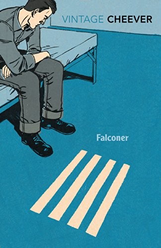 John Cheever: FALCONER (2014, Vintage)