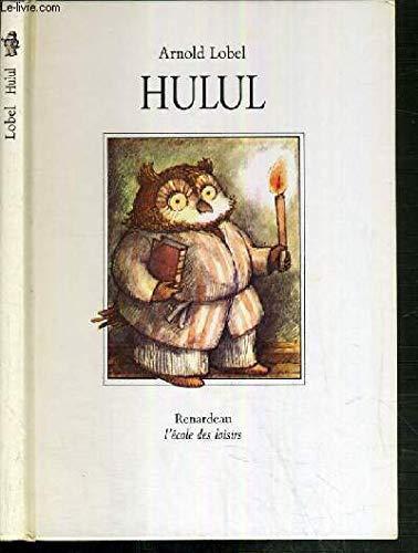 Arnold Lobel: Hulul (French language)