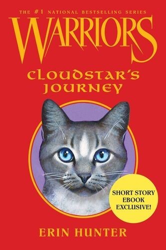 Erin Hunter: Cloudstar's Journey (EBook, 2013, HarperCollins)