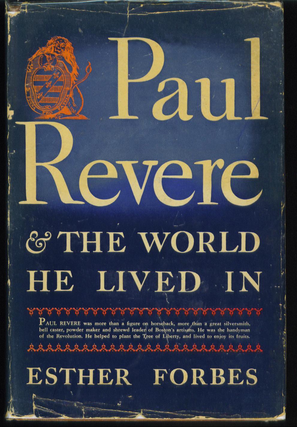Esther Forbes: Paul Revere & the World He Lived In (Hardcover, 1942, Houghton Mifflin)