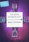 VALERIO EVANGELISTI (non valido): Mater Terribilis (Paperback, MONDADORI)