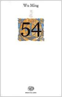 Wu Ming 1: 54 (Italian language)