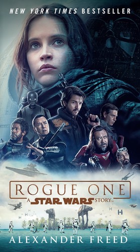 Alexander Freed: Rogue One (2016, Random House Publishing Group)