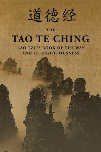 Lao Tzu: Tao Te Ching (2016, CreateSpace Independent Publishing Platform)