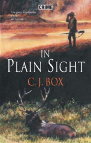 C. J. Box: In Plain Sight (Hardcover, 2006, Robert Hale Ltd)