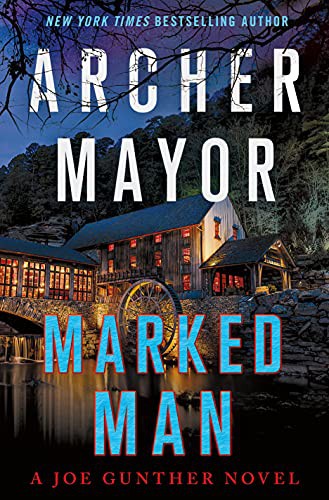 Archer Mayor: Marked Man (Hardcover, 2021, Minotaur Books)