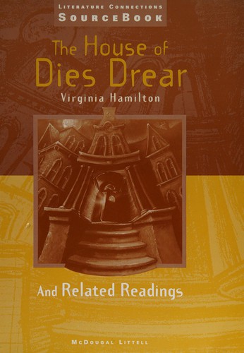 Virginia Hamilton: The House of Dies Drear (Hardcover, 1997, McDougal Littell)