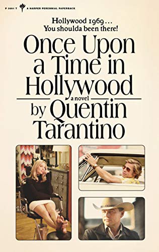 Quentin Tarantino: Once Upon a Time in Hollywood (Paperback, 2021, Harper Perennial)