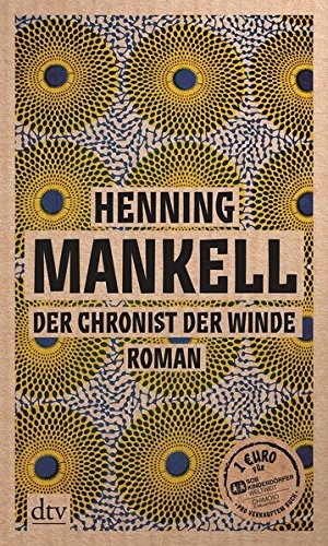 Henning Mankell: Der Chronist der Winde (Paperback, 2001, Buchgemeinschaften)