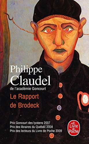 Philippe Claudel: Le rapport de Brodeck (French language, 2009, Éditions Albin Michel)