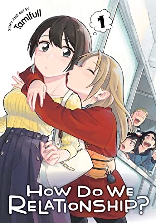 Tamifull: How Do We Relationship?, Vol. 1 (Paperback, 2020, Viz Media)