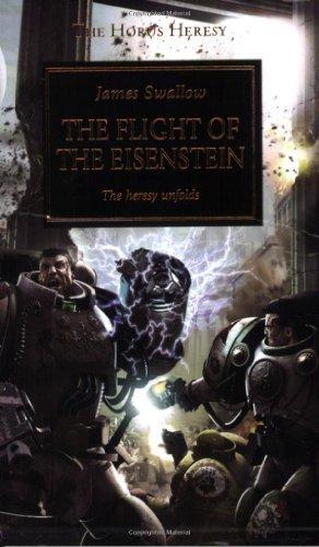 James Swallow: The Flight of the Eisenstein (Paperback, 2007, Games Workshop)