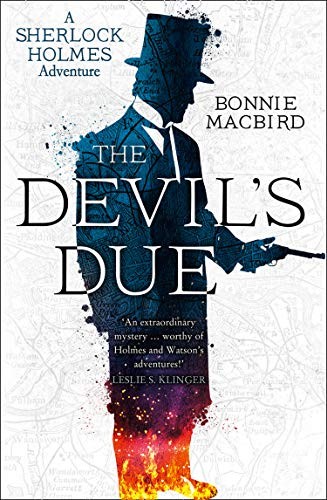 Bonnie MacBird: The Devil’s Due (Hardcover, 2019, HarperCollins)