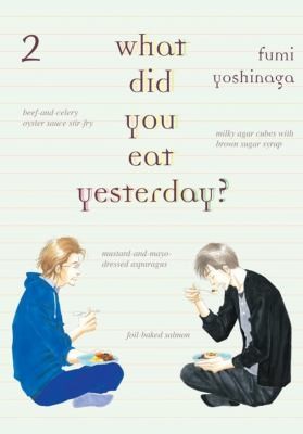 Fumi Yoshinaga: What Did You Eat Yesterday Volume 2 (2014, Vertical)