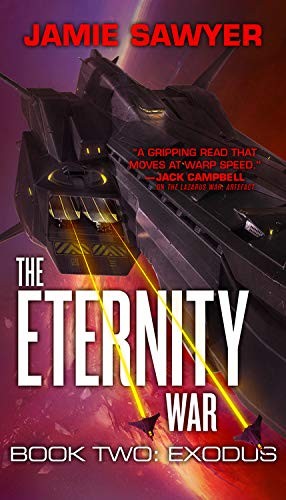 Jamie Sawyer: The Eternity War (Paperback, 2018, Orbit)