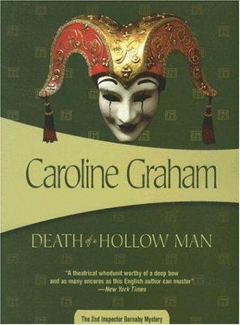 Caroline Graham: Death of a Hollow Man (Inspector Barnaby Mysteries) (Paperback, 2006, Felony & Mayhem)