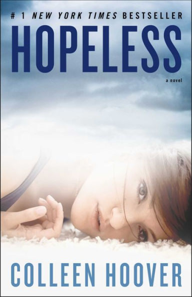 Colleen Hoover: Hopeless (Hopeless, #1) (2012)