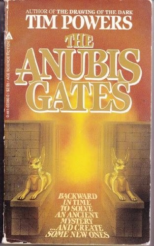 Tim Powers: The Anubis Gates (1983, Ace)