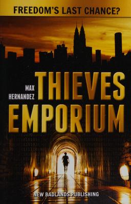 Max Hernandez: Thieves Emporium (2013, New Badlands Publishing)