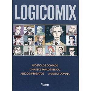 Christos Papadimitriou, Apostolos Doxiadis, Alecos Papadatos: Logicomix (French language, 2010, Vuibert)