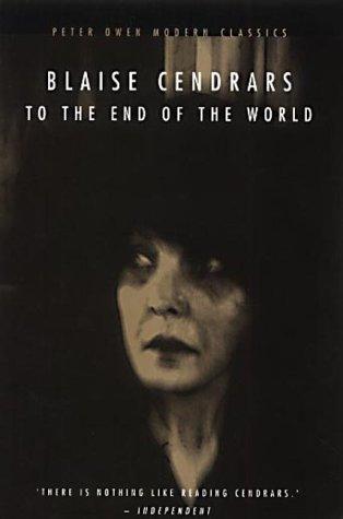 To the end of the world (2002, P. Owen, Distributed in the USA by Dufour Editions)