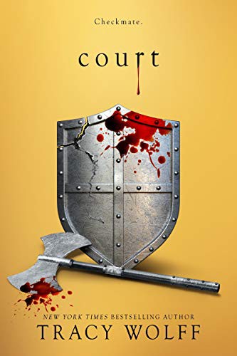 Tracy Wolff (double): Court (Hardcover, 2021, Entangled: Teen)
