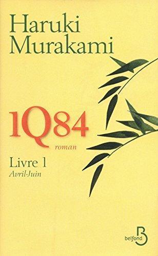 Haruki Murakami: Livre 1 : Avril-Juin (French language)