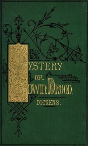 Charles Dickens, Thomas Power James: The Mystery of Edwin Drood (1996, Project Gutenberg)