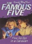 Enid Blyton: Five Go Off in a Caravan (Paperback, 2004, Hodder & Stoughton)