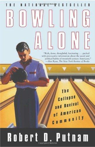 Robert D. Putnam: Bowling Alone (2000)