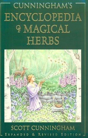 Scott Cunningham: Cunningham's Encyclopedia of Magical Herbs (Llewellyn's Sourcebook Series) (Paperback, 2000, Llewellyn Publications)