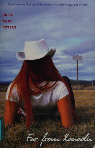 Julie Anne Peters: Far from Xanadu (Paperback, 2007, Little, Brown Books for Young Readers)