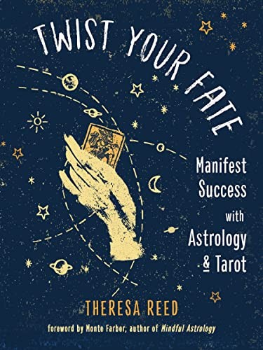 Monte Farber, Theresa Reed: Twist Your Fate (Paperback, Weiser Books)
