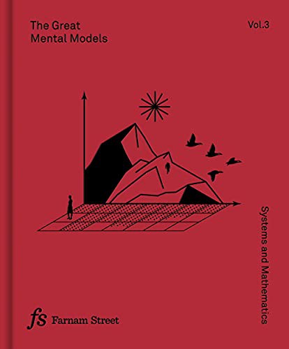 Rhiannon Beaubien, Rosie Leizrowice: The Great Mental Models Volume 3 (Hardcover, 2021, Latticework Publishing Inc.)