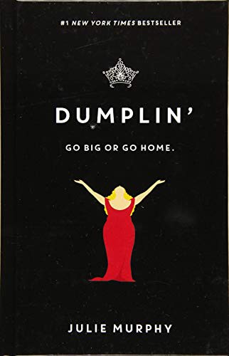 Julie Murphy: Dumplin' (Hardcover, 2019, Thorndike Press Large Print)