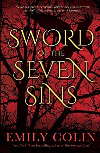 Emily Colin: Sword of the Seven Sins (Paperback, Blue Crow Books)