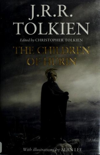 J. R. R. Tolkien: The Children of Húrin (2007, Houghton Mifflin)